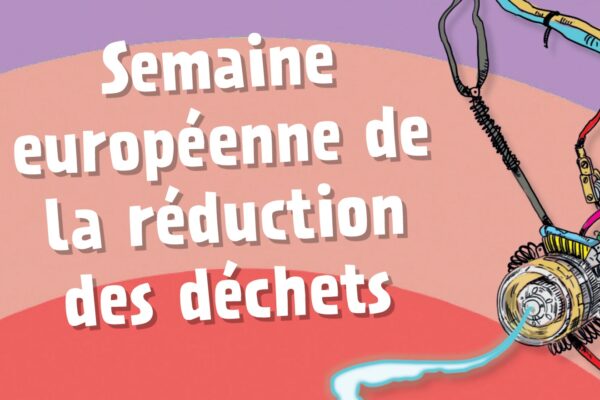 La Semaine Européenne de Réduction des Déchets approche !