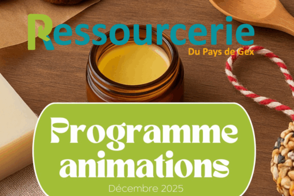 Les animations de Décembre à la Ressourcerie du Pays de Gex !