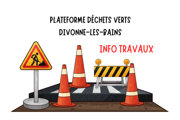Fermeture temporaire de la plateforme déchets verts de Divonne-les-Bains