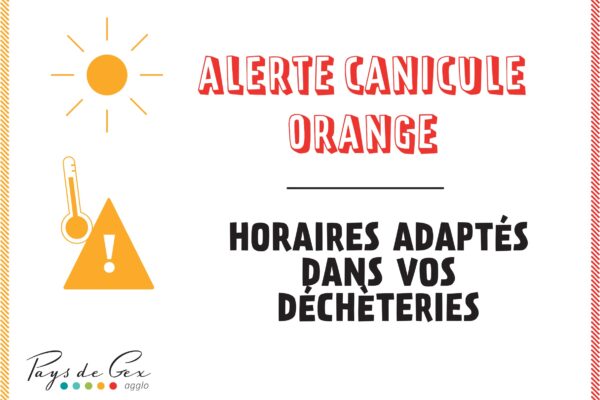 Déclenchement alerte canicule : adaptation des horaires de vos déchèteries
