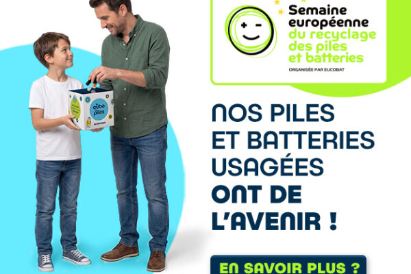 Semaine Européenne du recyclage des piles et batteries